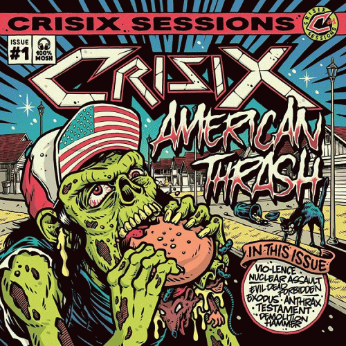 Crisix : Crisix Session # 1: American Thrash